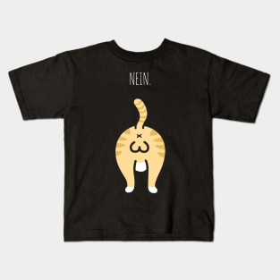 Nein - Katze Kater - Katzenbesitzer Lustiges Kätzchen Kids T-Shirt